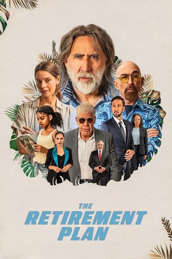 The Retirement Plan (2023) | Download Hollywood Movie