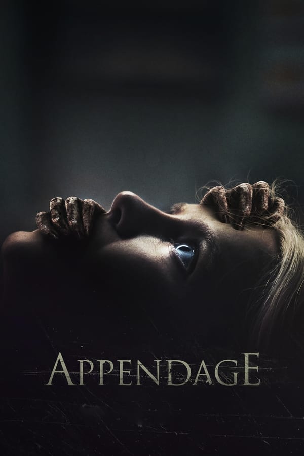 Appendage (2023) | Download Hollywood Movie