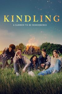 Kindling (2023) | Download Hollywood Movie