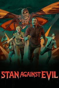 Stan Against Evil S01 (Complete) | TV Series