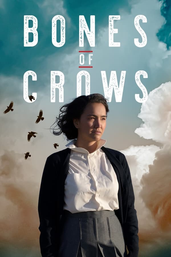 Bones of Crows S01 (Complete) | TV Series