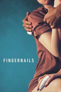 Fingernails (2023) | Download Hollywood Movie