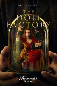 The Doll Factory S01 (Episode 6 Added) | TV Series