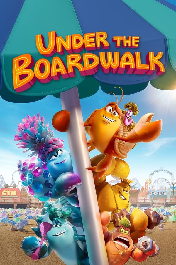 Under the Boardwalk (2023) | Download Hollywood Movie