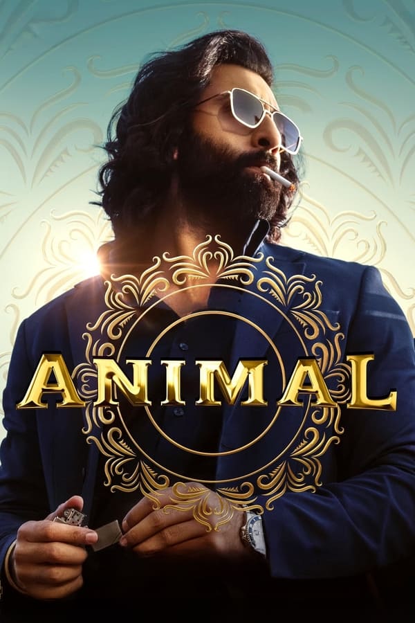 Animal (2023) | Download Indian Movie