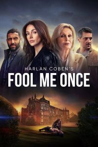 Fool Me Once S01 (Complete)  | TV Series