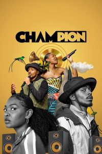Champion S01 (Complete) | TV Series