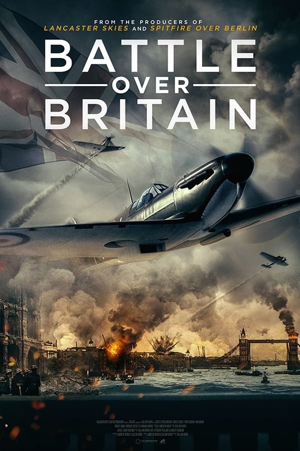 Battle Over Britain (2024) | Download Hollywood Movie