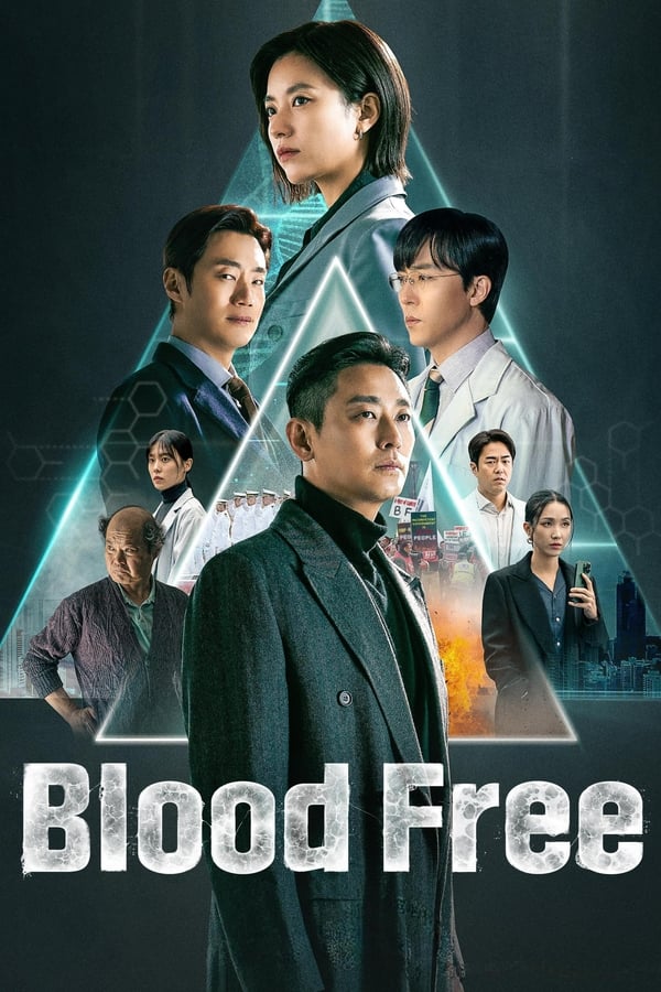 Blood Free S01 (Episode 9 & 10 Added) | Korean Drama