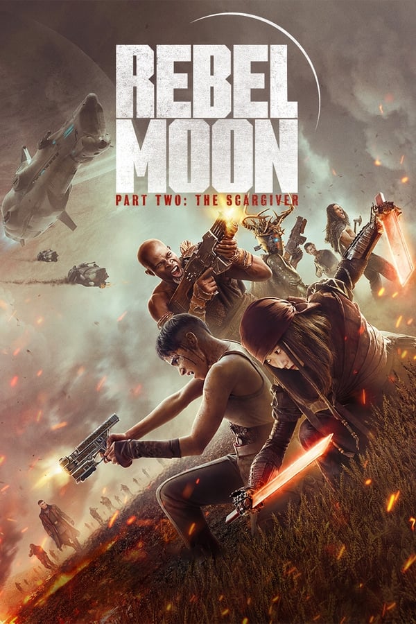 Rebel Moon Part Two: The Scargiver (2024) | Download Hollywood Movie