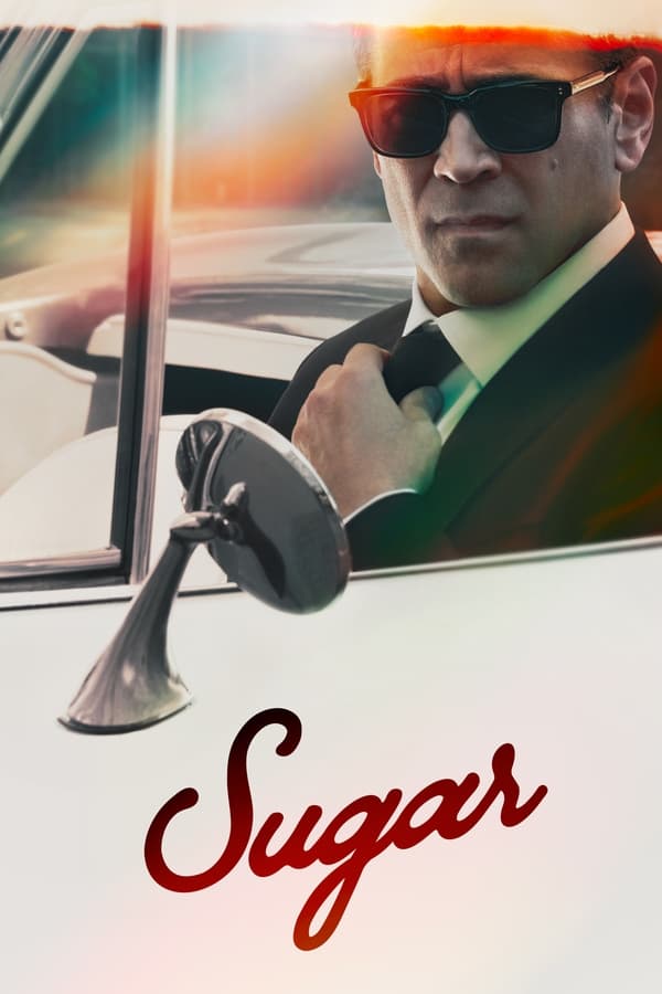 Sugar S01 (Episode 7 & 8 Added) | TV Series