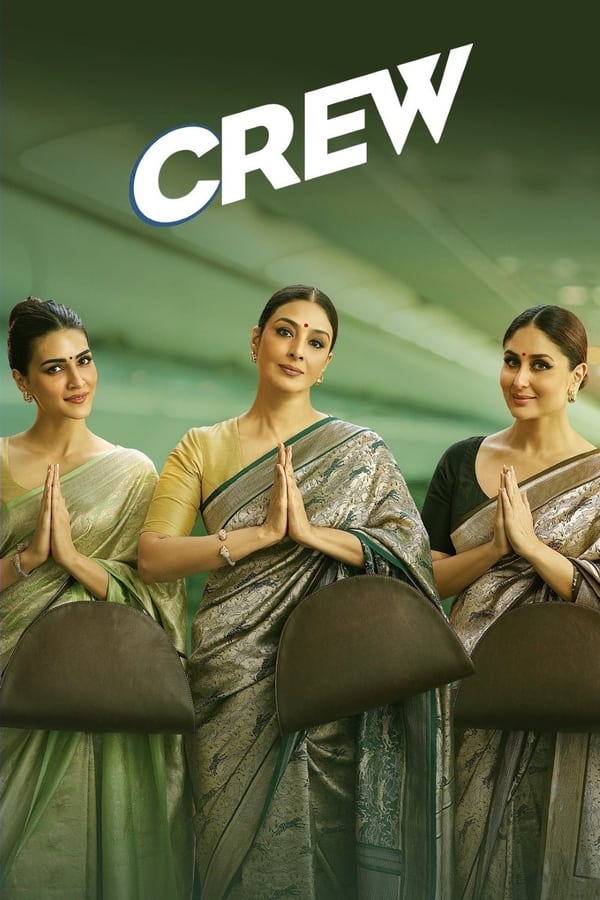 Crew (2024) | Download Bollywood Movie