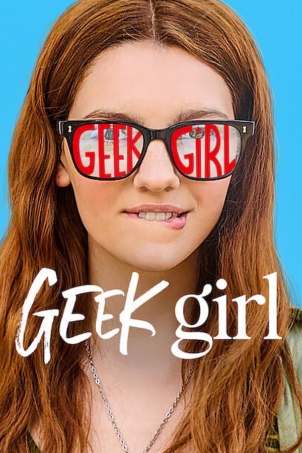 Geek Girl S01 (Complete) | TV Series