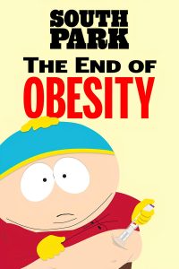South Park: The End of Obesity (2024) | Download Hollywood Short Movie