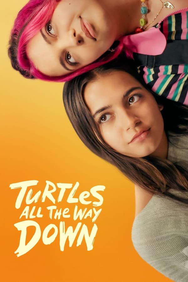 Turtles All the Way Down (2024) | Download Hollywood Movie