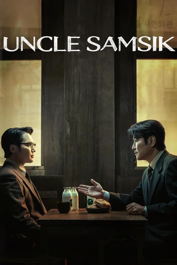 Uncle Samsik S01 (Complete) | Korean Drama
