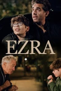 Ezra (2024) | Download Hollywood Movie