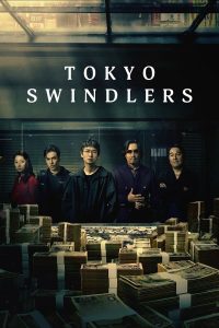 Tokyo Swindlers S01 (Complete) | Japanese Drama