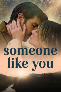 Someone Like You (2024) | Download Hollywood Movie