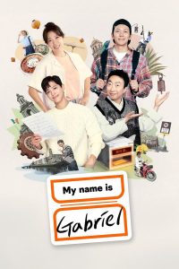 My Name is Gabriel S01 (Episode 12 Added) | Variety Show
