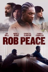 Rob Peace (2024) | Download Hollywood Movie