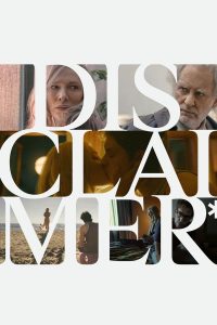 Disclaimer S01 (Episode 7 Added) | TV Series