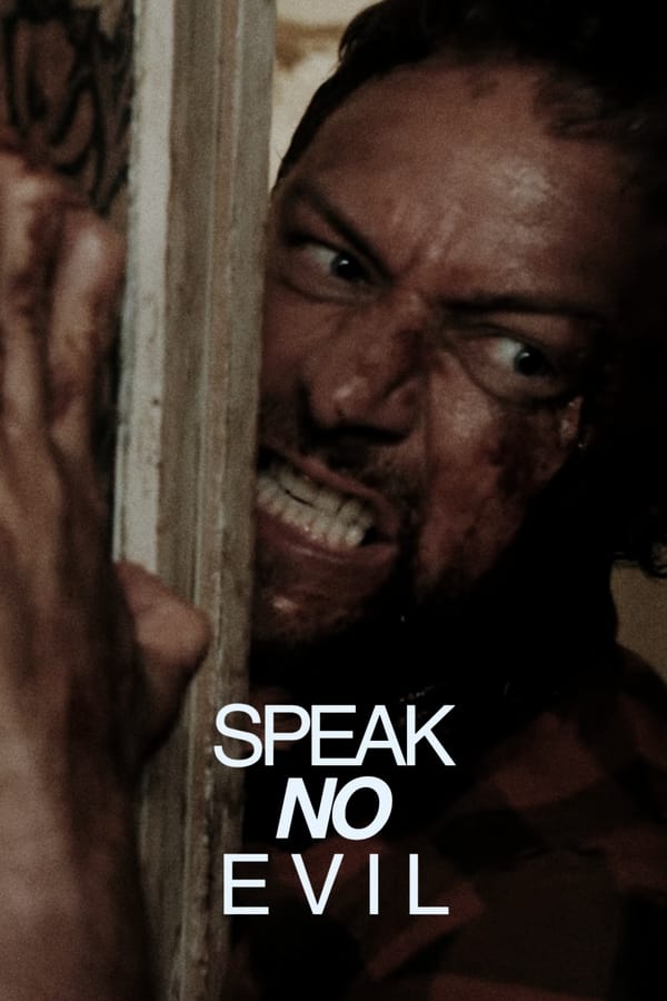 Speak No Evil (2024) | Download Hollywood Movie