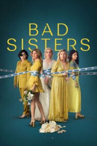Bad Sisters S02 (Complete) | TV Series