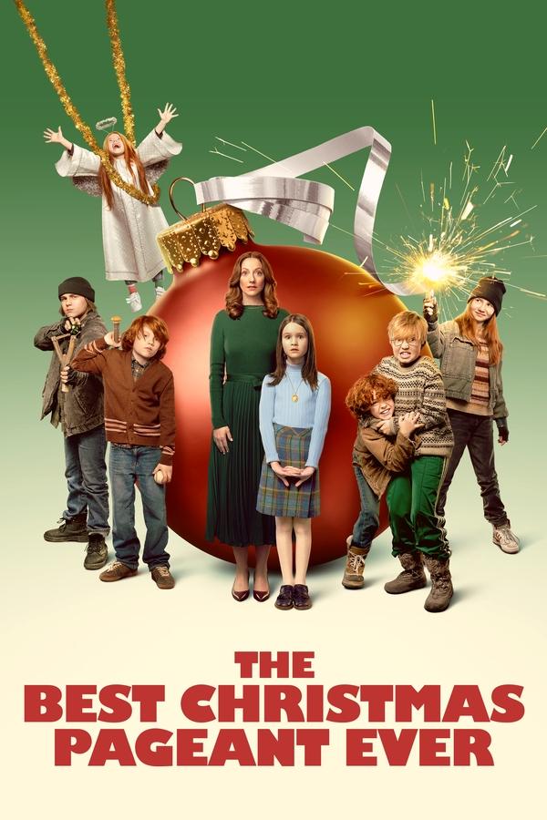 The Best Christmas Pageant Ever (2024) | Download Hollywood Movie