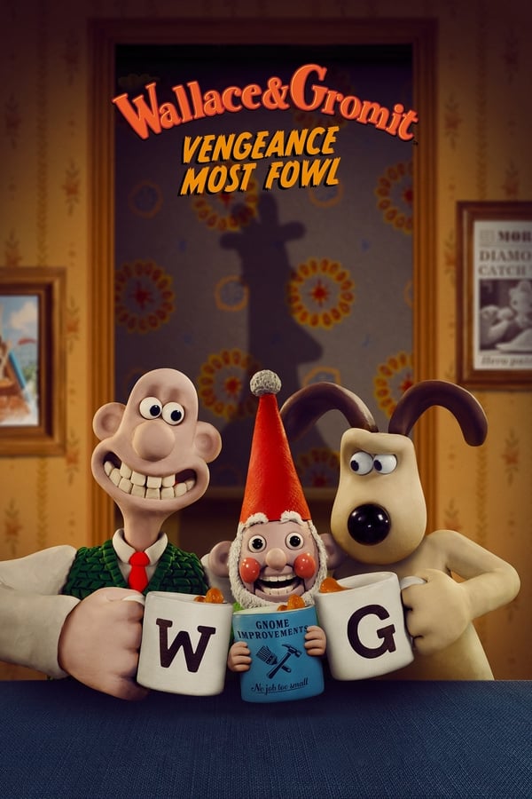 Wallace & Gromit: Vengeance Most Fowl (2024) | Download Hollywood Movie