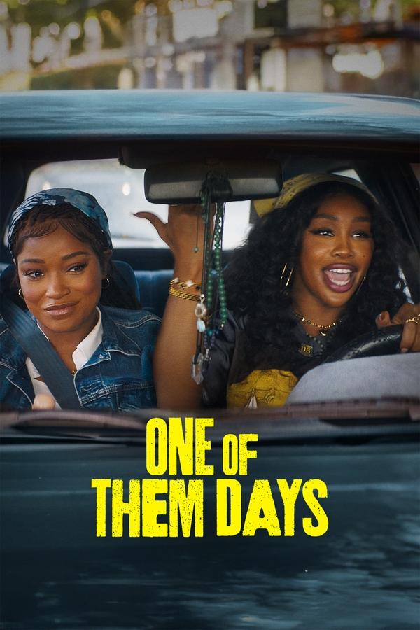 One of Them Days (2025) | Download Hollywood Movie