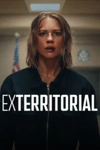 Exterritorial (2025) | Download Foreign Movie