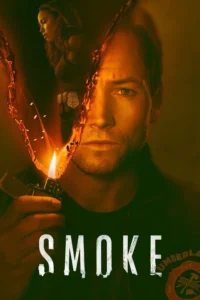 Smoke S01 (Episode 9 Added)  | TV Series