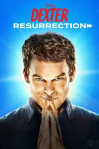 Dexter: Resurrection S01 (Episode 10 Added) | TV Series