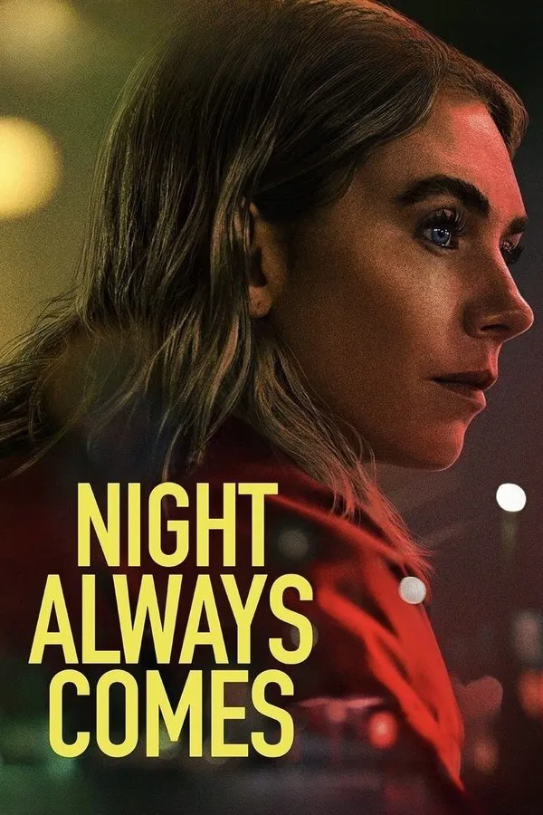 Night Always Comes (2025) | Download Hollywood Movie