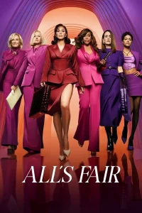 All’s Fair S01 (Episode 7 Added) | TV Series