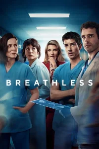 Breathless S01 (Complete) | TV Series