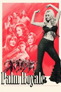 Palm Royale S02 (Episodes 4 Added) | TV Series