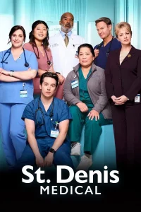 St. Denis Medical S02 (Episode 6 Added) | TV Series