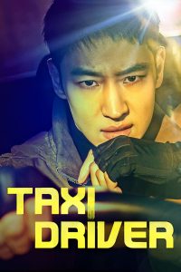 Taxi Driver S03 (Episode 6 Added) | Korean Drama