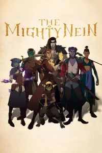 The Mighty Nein S01 (Episode 5 Added) | TV Series
